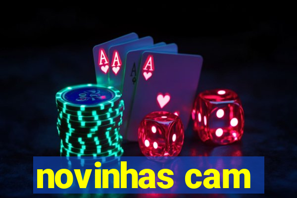 novinhas cam