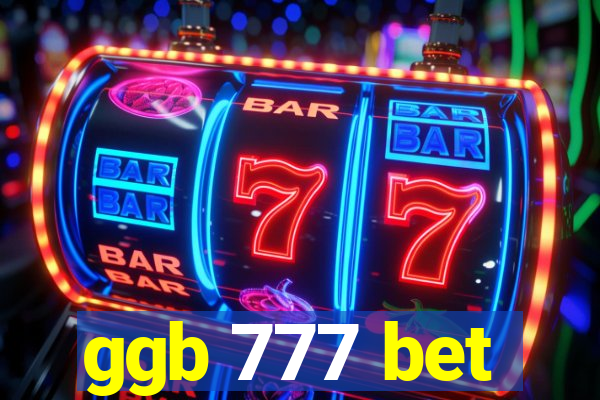 ggb 777 bet