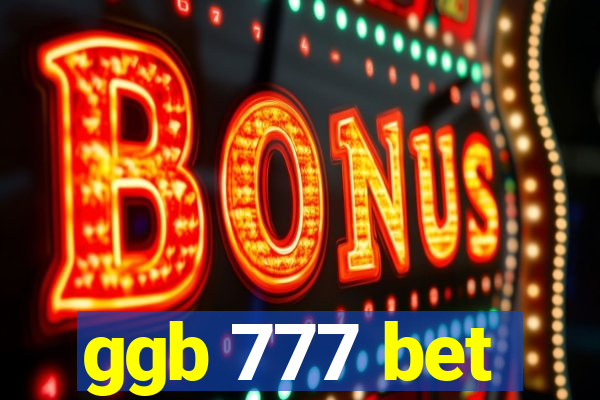 ggb 777 bet