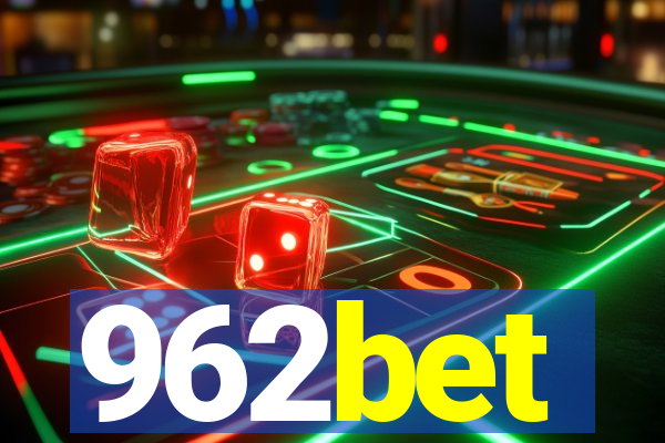 962bet