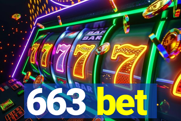 663 bet