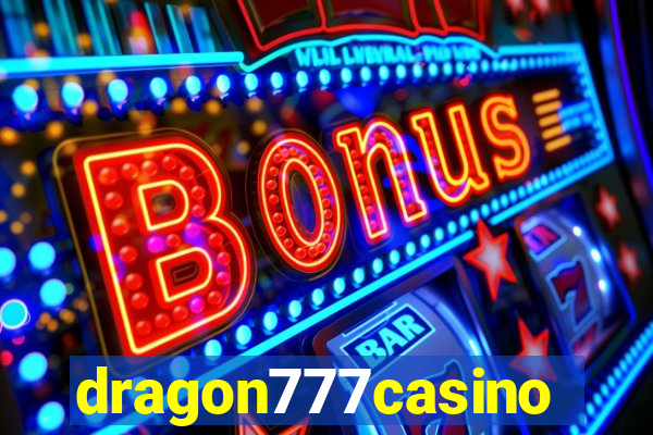 dragon777casino