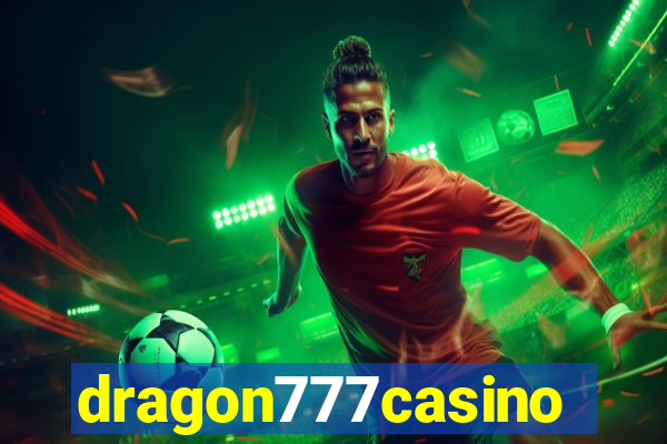 dragon777casino