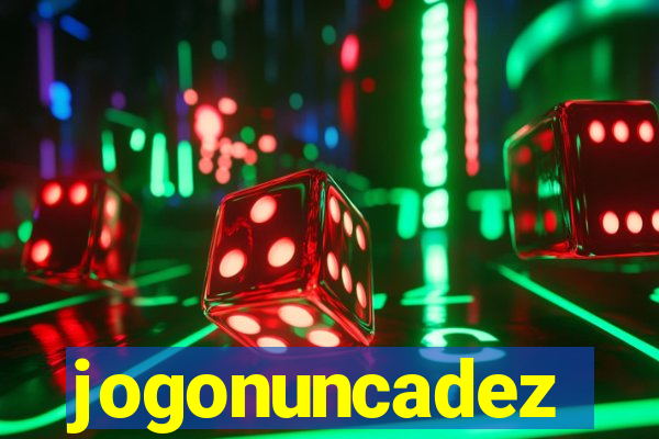 jogonuncadez