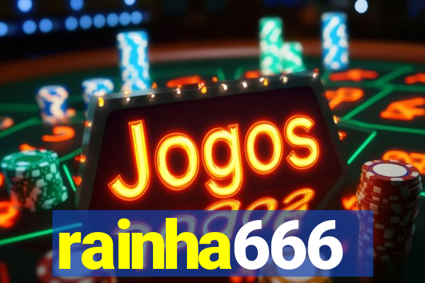 rainha666