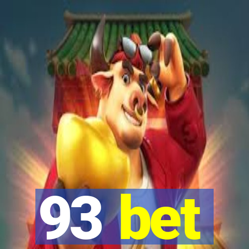 93 bet