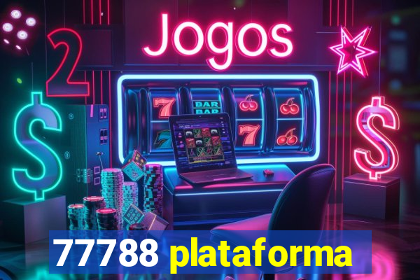 77788 plataforma