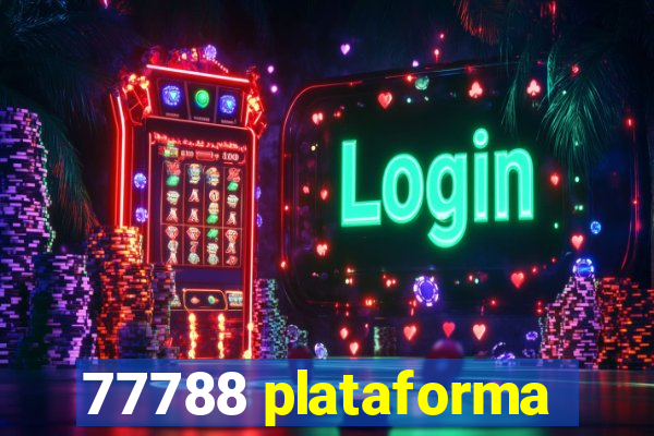 77788 plataforma