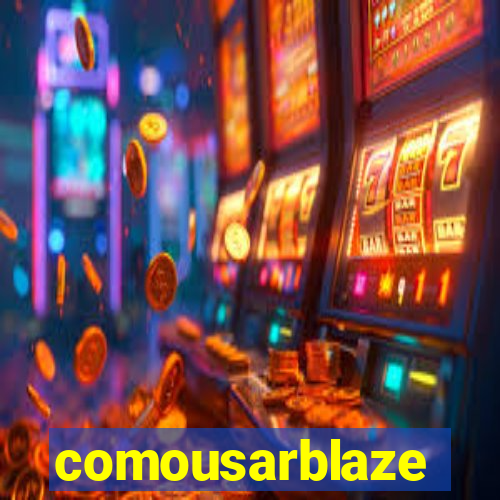 comousarblaze