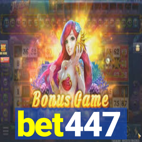 bet447