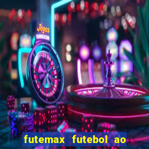 futemax futebol ao vivo real madrid