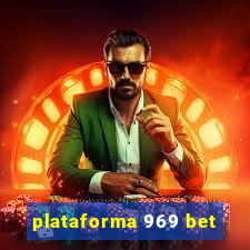 plataforma 969 bet