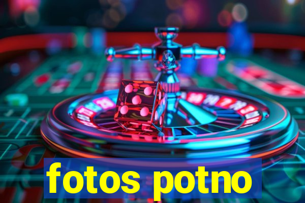 fotos potno