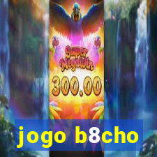 jogo b8cho