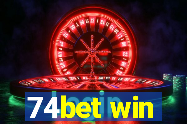 74bet win