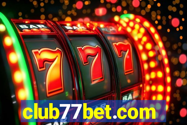 club77bet.com