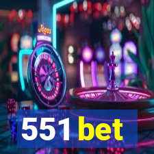 551 bet