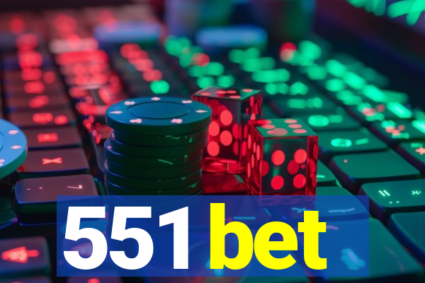 551 bet