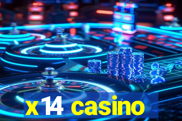 x14 casino