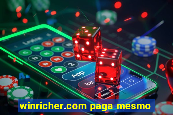 winricher.com paga mesmo