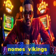 nomes vikings masculinos e significados