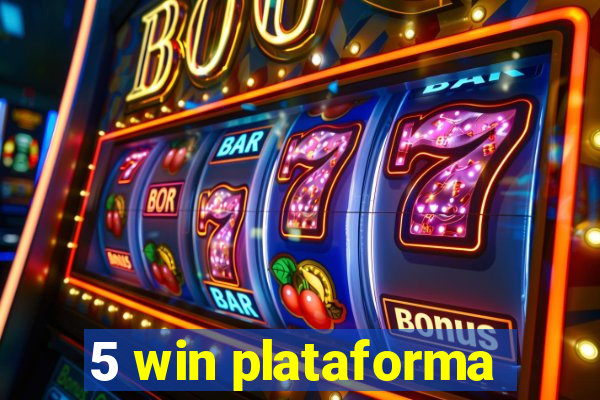 5 win plataforma