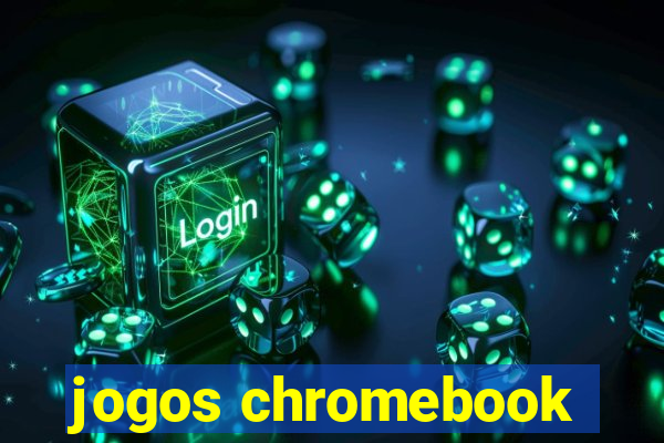 jogos chromebook