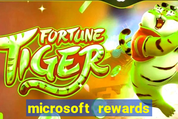 microsoft rewards ganhe recompensas