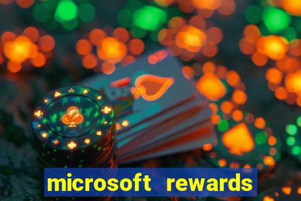 microsoft rewards ganhe recompensas