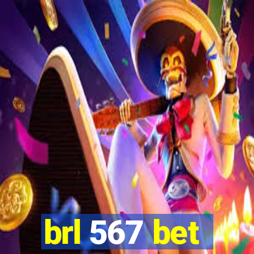 brl 567 bet