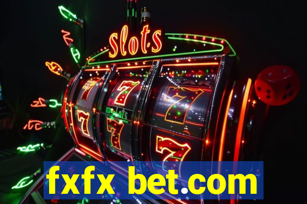 fxfx bet.com