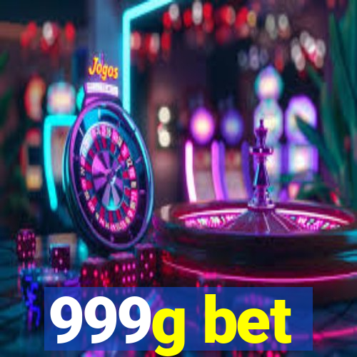 999g bet