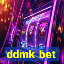 ddmk bet