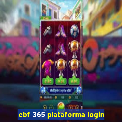 cbf 365 plataforma login