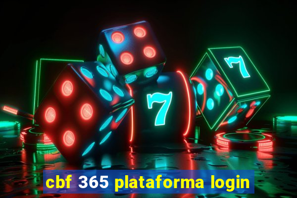 cbf 365 plataforma login