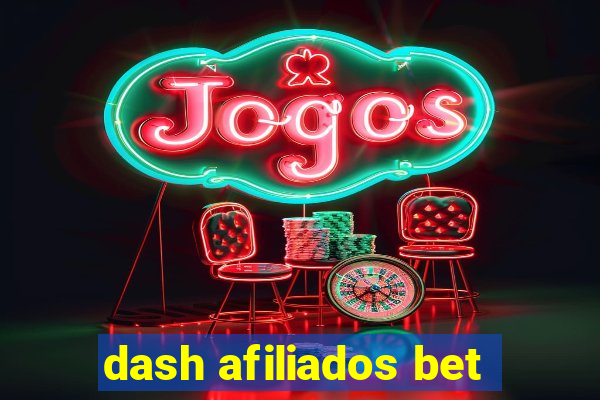 dash afiliados bet