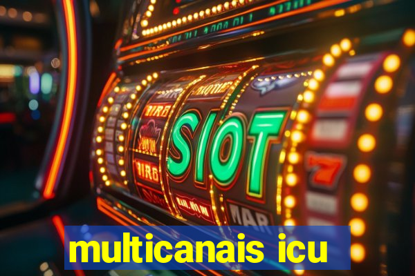 multicanais icu