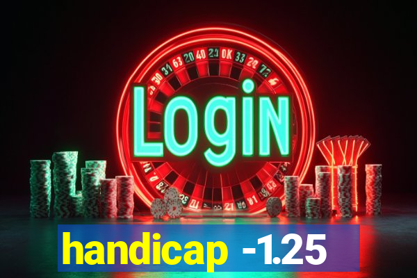 handicap -1.25