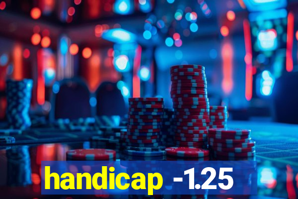 handicap -1.25