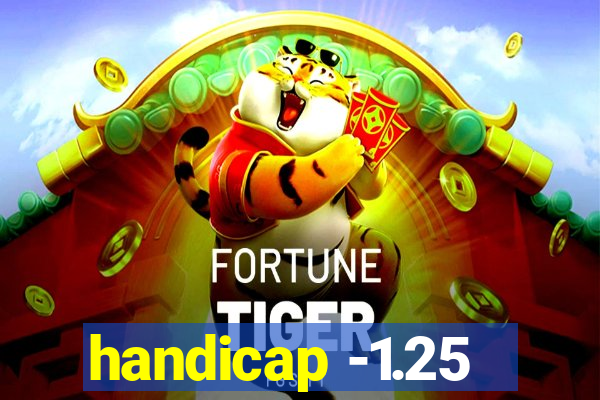 handicap -1.25