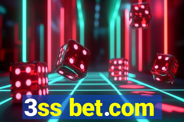 3ss bet.com