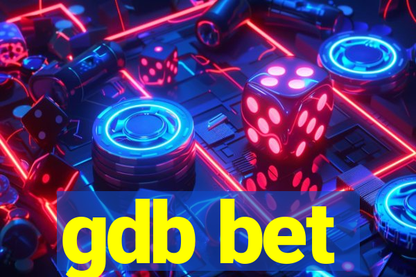 gdb bet