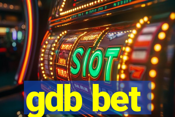 gdb bet