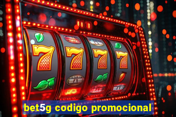 bet5g codigo promocional