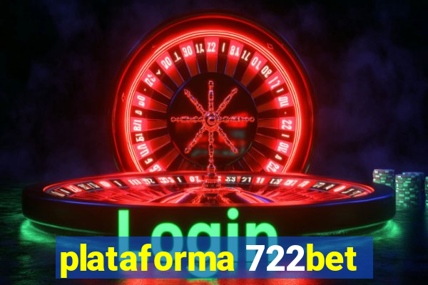 plataforma 722bet