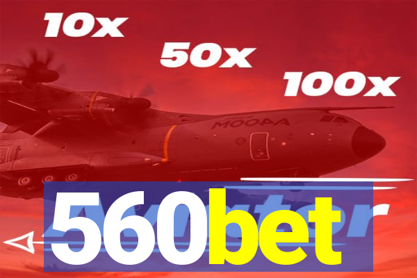 560bet