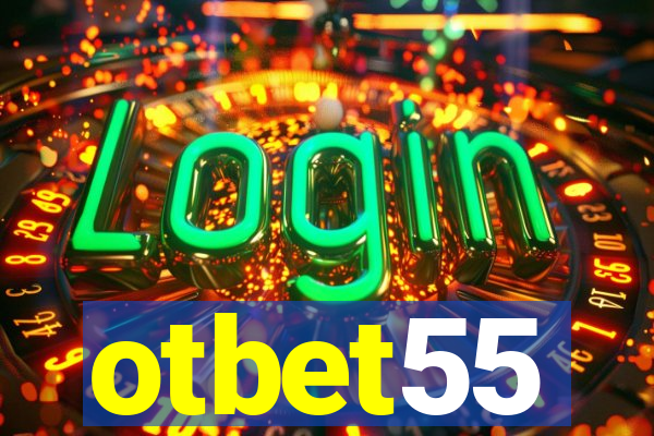 otbet55