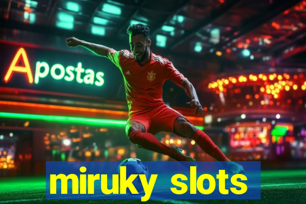 miruky slots