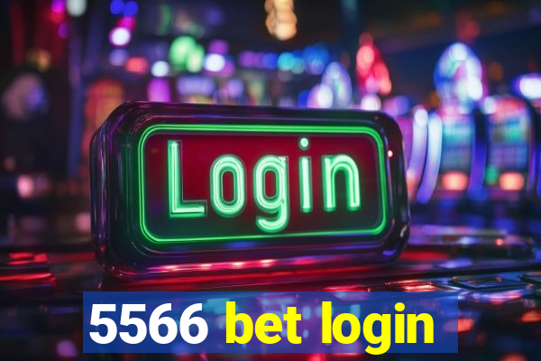 5566 bet login