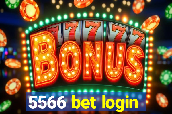 5566 bet login